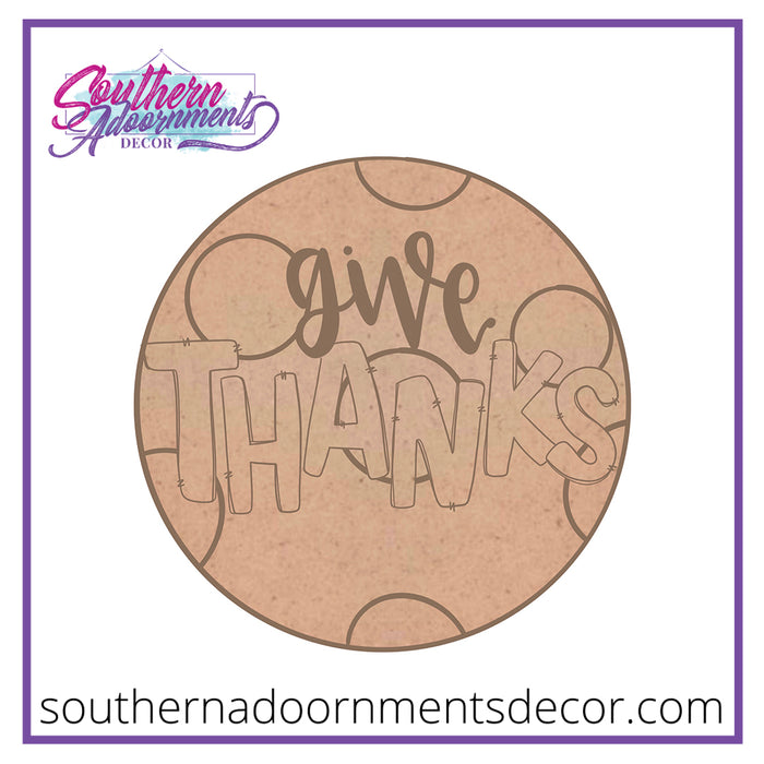 Give Thanks on Round Blank