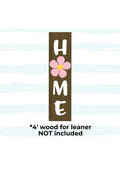 HOME Porch Leaner Letters with Button Daisy 3D Design and Attachment Bundle