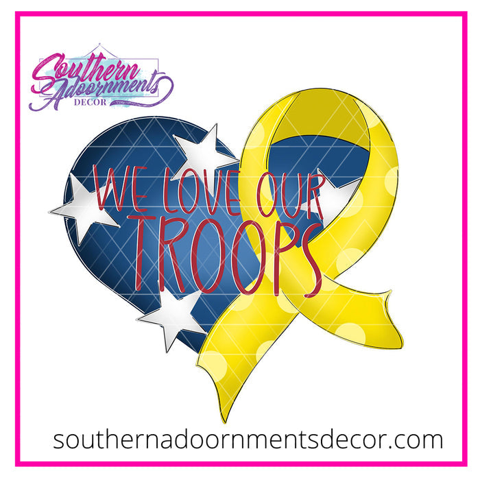 Love Our Troops Template & Digital Cut File