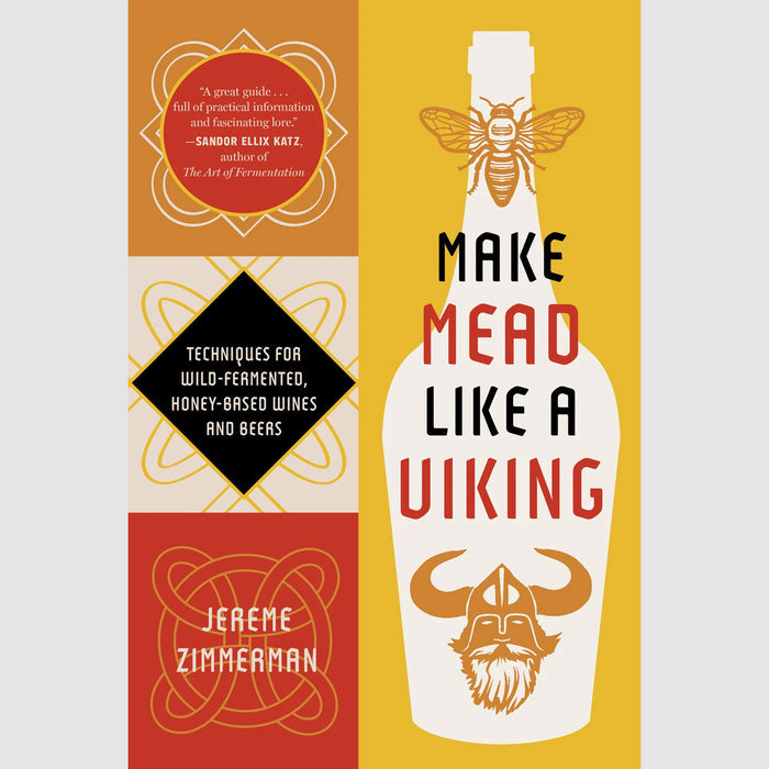Make Mead Like a Viking 10th Anniversary Edition