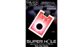 SUPER HOLE (RED) by Mickael Chatelain